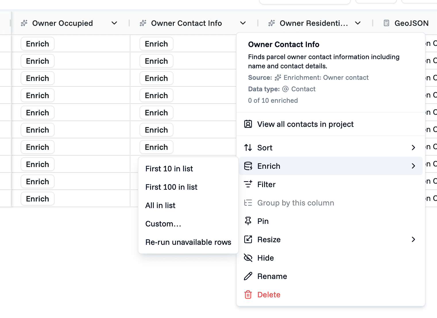 The column menu open on an enrichment column named Owner Contact Info. It reads Source: Enrichment: Owner contact and 0 of 10 enriched. The Enrich item is highlighted and its submenu lists First 10 in list, First 100 in list, All in list, Custom, and Re-run unavailable rows.